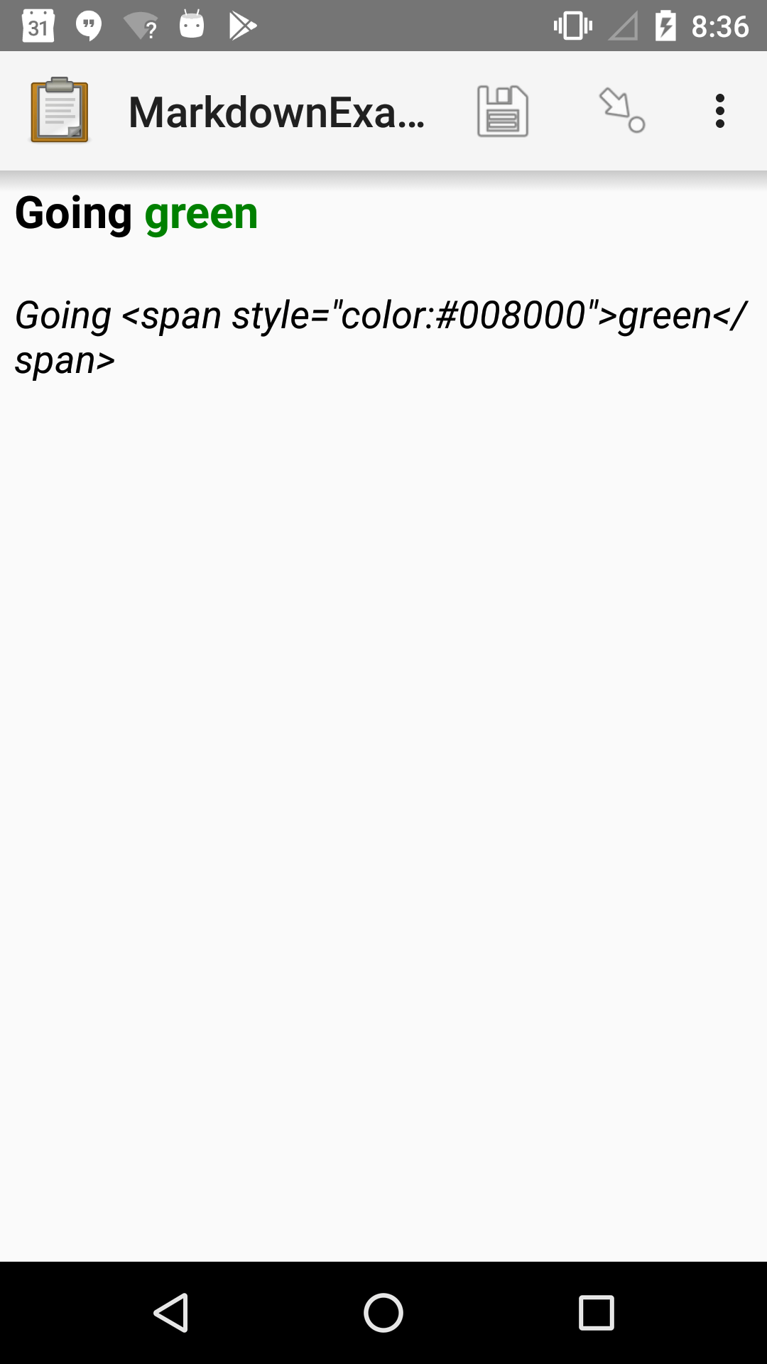 A note widget in Collect. The label text is "Going green", and the word "green" is colored green. This hint text is the source markup for the label: Going <span style="color:#008000">green</span>